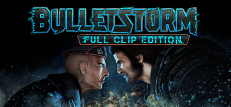 子弹风暴/Bulletstorm: Full Clip Edition-3DGAME