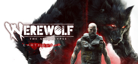 狼人之末日怒吼：地灵之血/Werewolf: The Apocalypse Earthblood-3DGAME