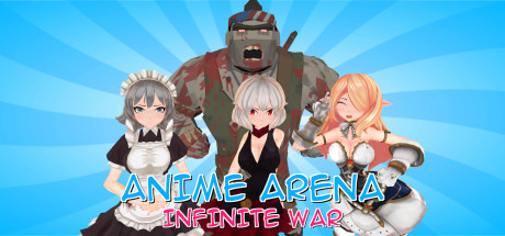 动漫竞技场：无限战争/Anime Arena: Infinite War-3DGAME