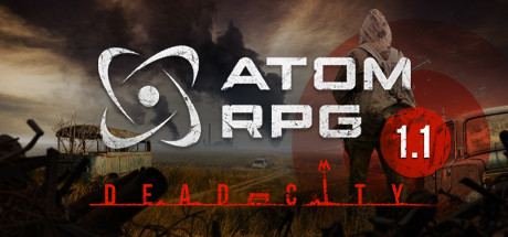 核爆RPG：末日余生/ATOM RPG（v1.180）-3DGAME