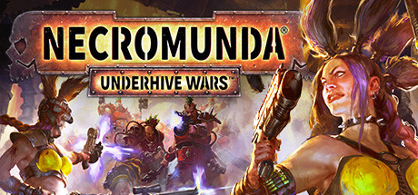 涅克罗蒙达：下巢战争/Necromunda: Underhive Wars（v1.3.4.6）-3DGAME