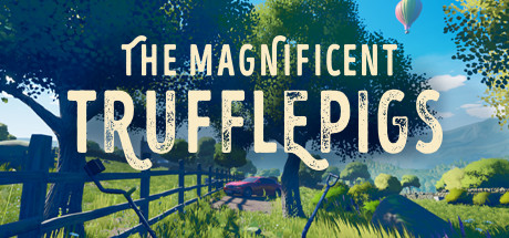 金属探测情缘/The Magnificent Trufflepigs-3DGAME