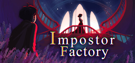 影子工厂/Impostor Factory-3DGAME