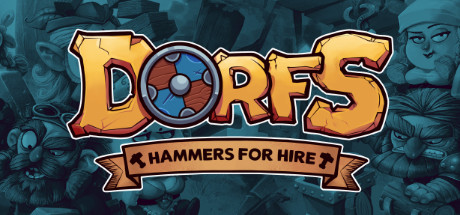 Dorfs：铁锤待租/Dorfs: Hammers for Hire-3DGAME