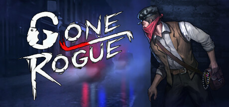 离经叛盗/Gone rogue（V1.1）-3DGAME