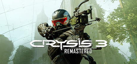 孤岛危机3：重制版/Crysis 3 Remastered-3DGAME