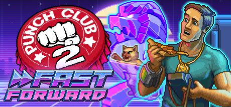 拳击俱乐部2：快进未来/Punch Club 2 Fast Forward（v1.007）-3DGAME