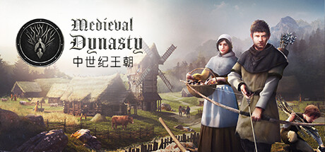 中世纪王朝/Medieval Dynasty（更新v2.1.0.9）-3DGAME