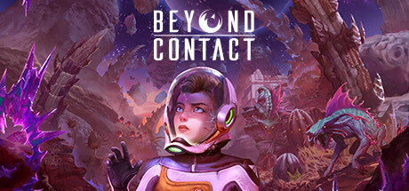 超越接触/Beyond Contact（V1.0.2-未知星域-次元漂泊者）-3DGAME