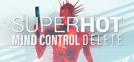 燥热：思想控制删除/SUPERHOT: MIND CONTROL DELETE（v20230627）-3DGAME