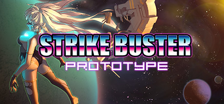 强袭人形：原体/Strike Buster Prototype-3DGAME