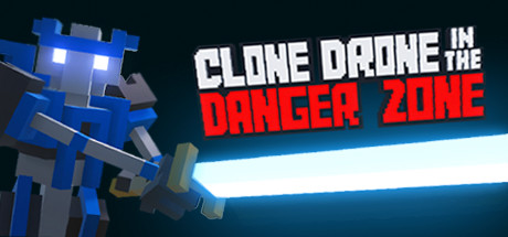 机器人角斗场/Clone Drone in the Danger Zone（v0.19.0.88）-3DGAME