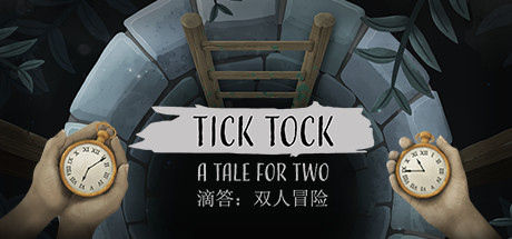 时间滴答：两人故事/Tick Tock: A Tale for Two-3DGAME