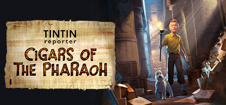 丁丁历险记：法老的雪茄/Tintin Reporter – Cigars of the Pharaoh-3DGAME