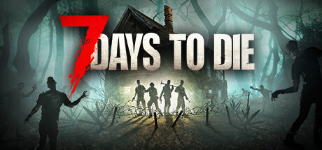 七日杀/7 Days to Die（v21.B324）-3DGAME