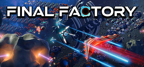 终极工厂/ Final Factory-3DGAME