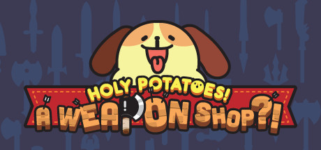 神圣土豆的武器店/Holy Potatoes! A Weapon Shop（v1.1.5版）-3DGAME