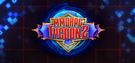 MMORPG大亨2/MMORPG Tycoon 2（v0.19.123）-3DGAME