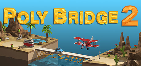 桥梁建造师2/Poly Bridge 2（更新v1.2.5）-3DGAME